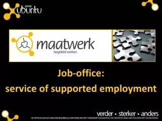 Job-office:  service of supported employment