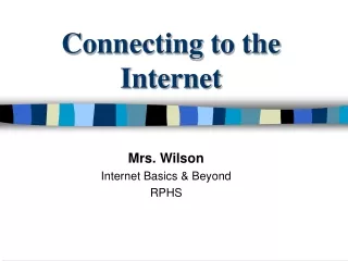 Connecting to the Internet