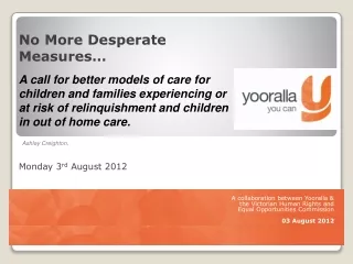 A collaboration between Yooralla &amp; the Victorian Human Rights and Equal Opportunities Commission