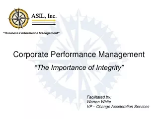 Corporate Performance Management “The Importance of Integrity”