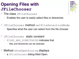 Opening Files with  JFileChooser