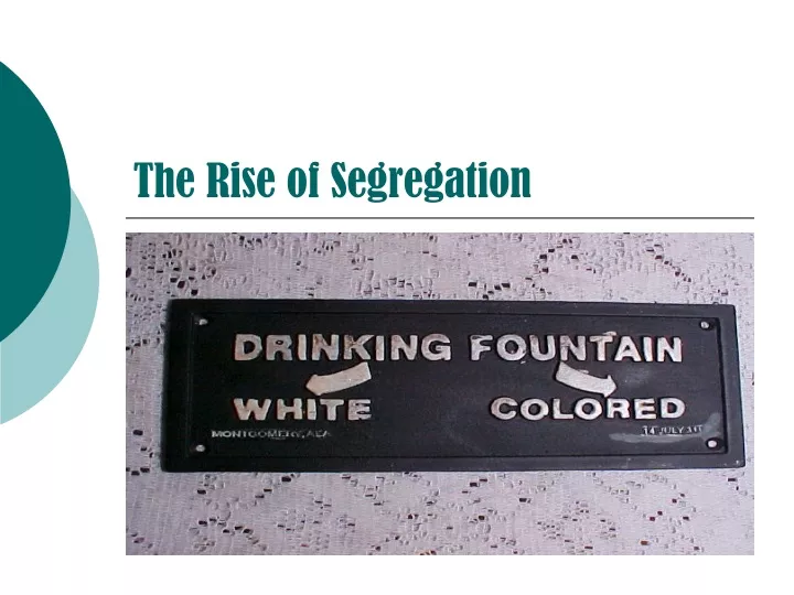 the rise of segregation