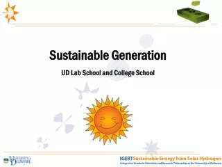 Sustainable Generation UD Lab School and College School