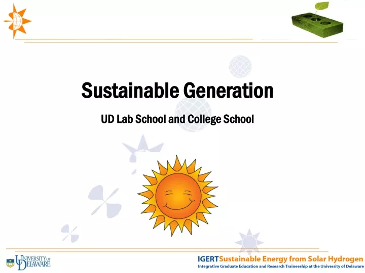 sustainable generation ud lab school and college school