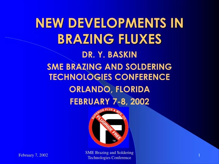 new developments in brazing fluxes