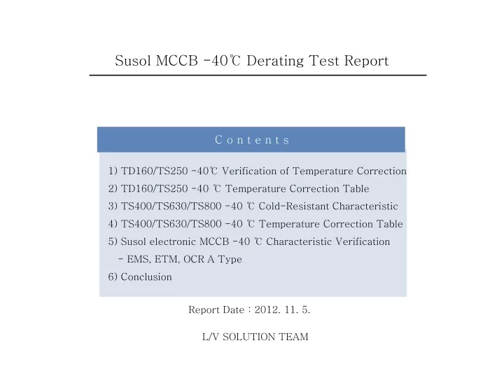 susol mccb 40 derating test report