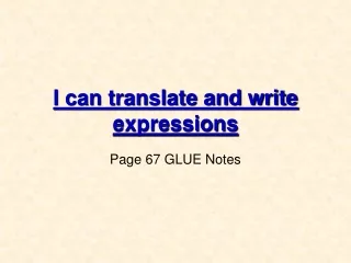 I can translate and write expressions