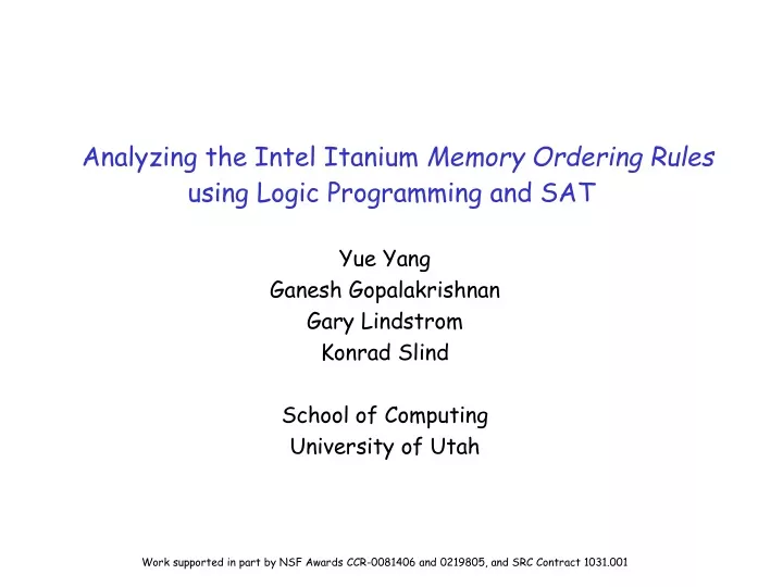 analyzing the intel itanium memory ordering rules using logic programming and sat