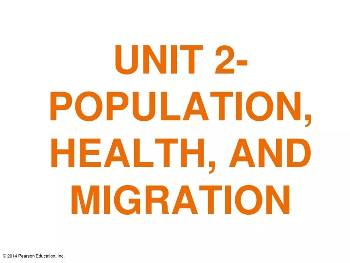 unit 2 population health and migration