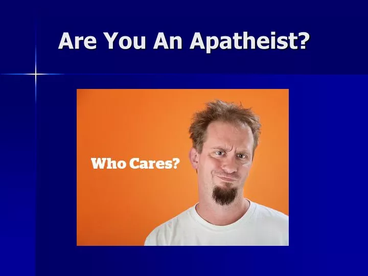 are you an apatheist