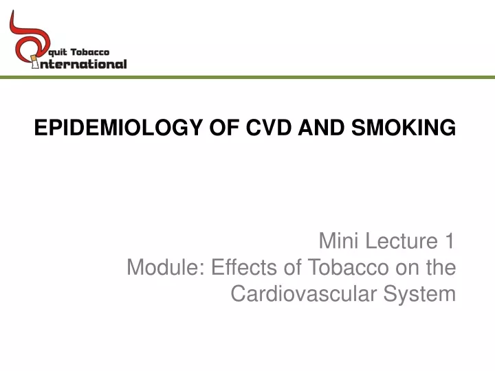 mini lecture 1 module effects of tobacco on the cardiovascular system