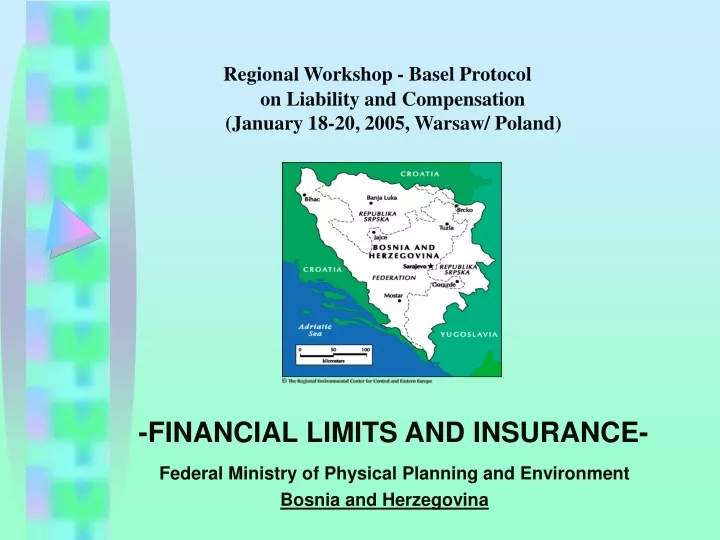 regional workshop basel protocol on liability and compensation january 18 20 2005 warsaw poland