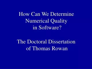 How Can We Determine Numerical Quality  in Software?
