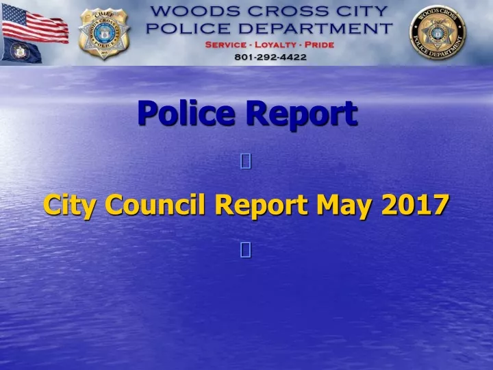 police report city council report may 2017