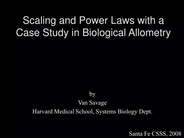 scaling and power laws with a case study in biological allometry