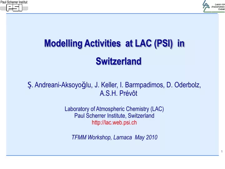 modelling activities at lac psi in switzerland