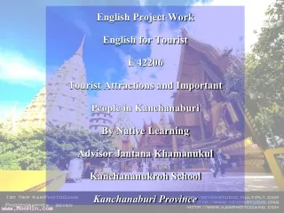 English Project Work English for Tourist E 42206 Tourist Attractions and Important