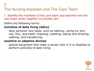 Define the following terms: activities of daily living (ADLs)