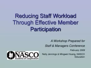 Reducing Staff Workload Through Effective Member Participation