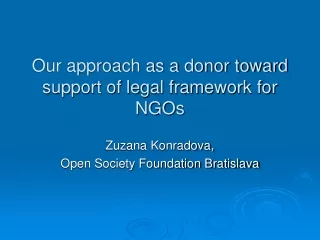 Our approach as a donor toward support of legal framework for NGOs