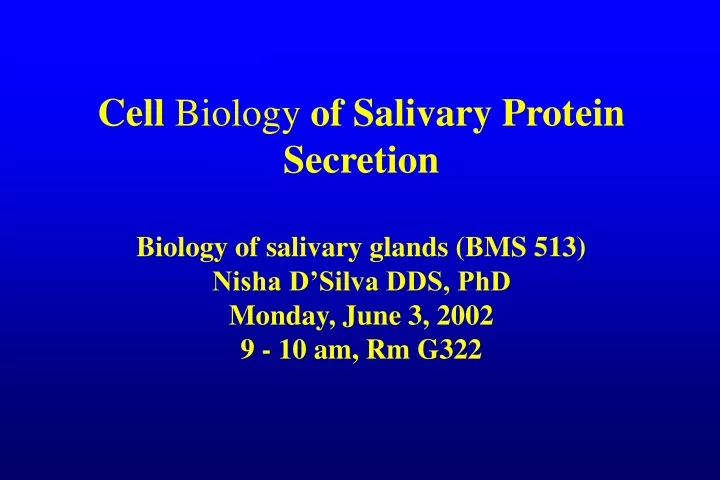 cell biology of salivary protein secretion