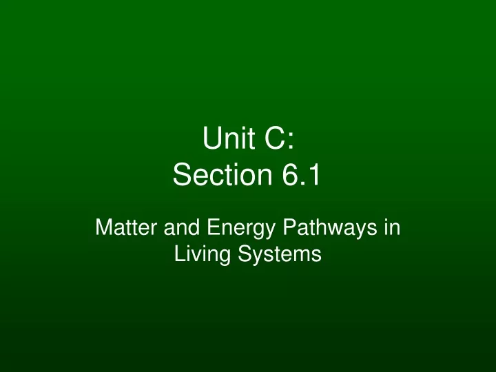unit c section 6 1