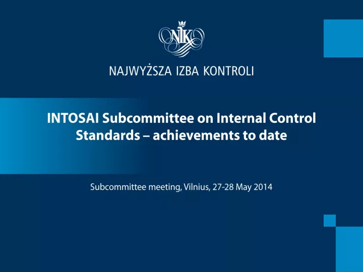 intosai subcommittee on internal control standards achievements to date