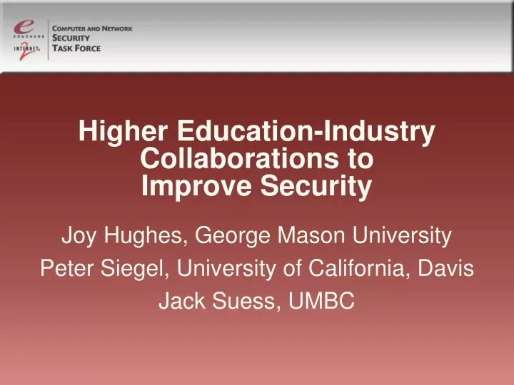 higher education industry collaborations to improve security