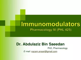 Immunomodulators Pharmacology IV (PHL 425)