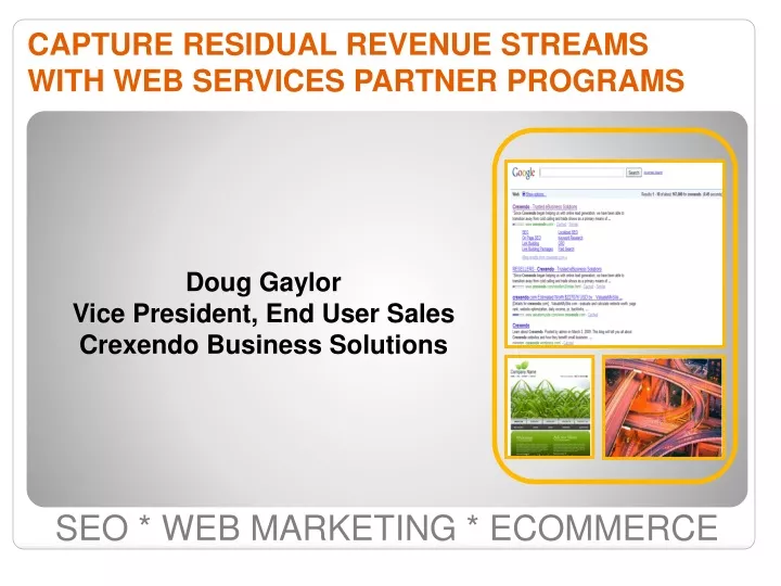 capture residual revenue streams with