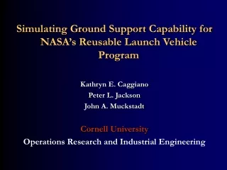 Simulating Ground Support Capability for NASA’s Reusable Launch Vehicle Program