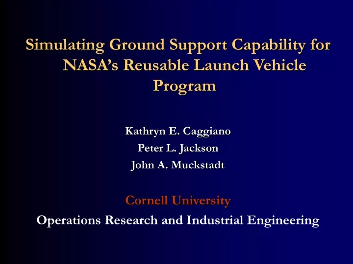 simulating ground support capability for nasa