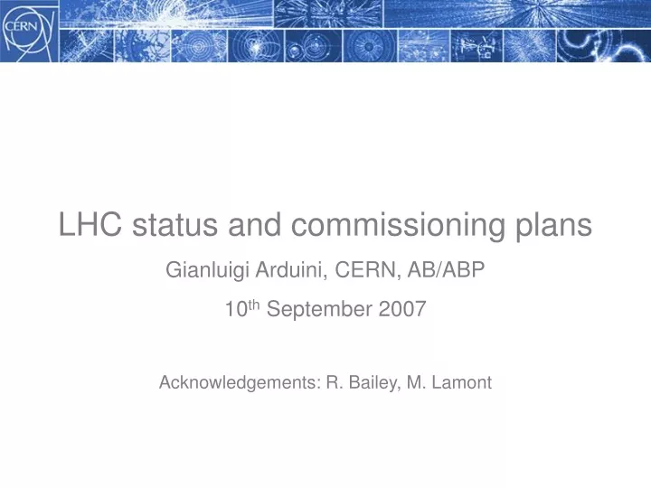 lhc status and commissioning plans gianluigi