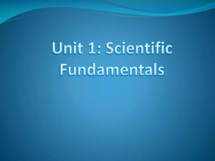 unit 1 scientific fundamentals