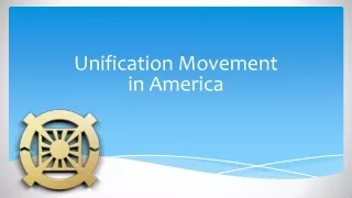 Unification Movement  in America
