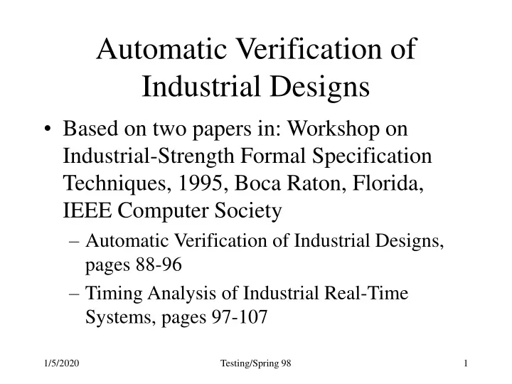 automatic verification of industrial designs