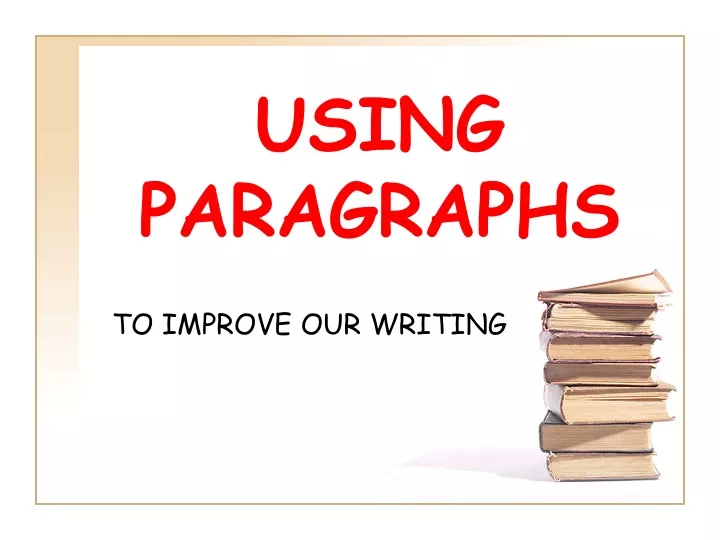 using paragraphs