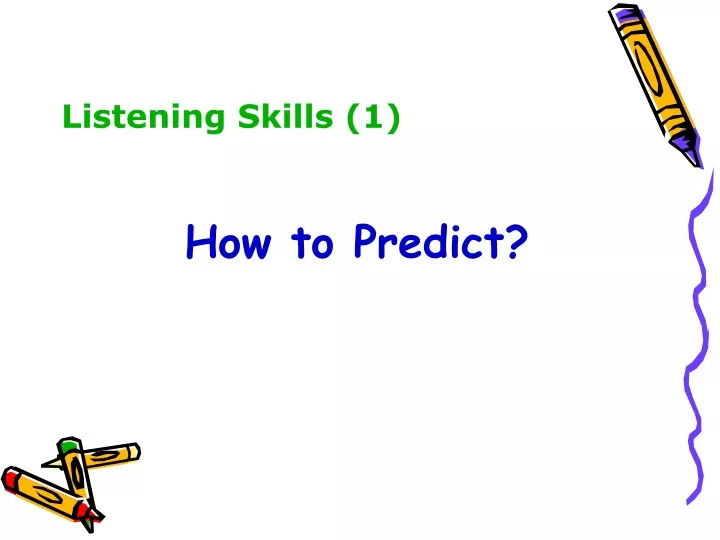 listening skills 1