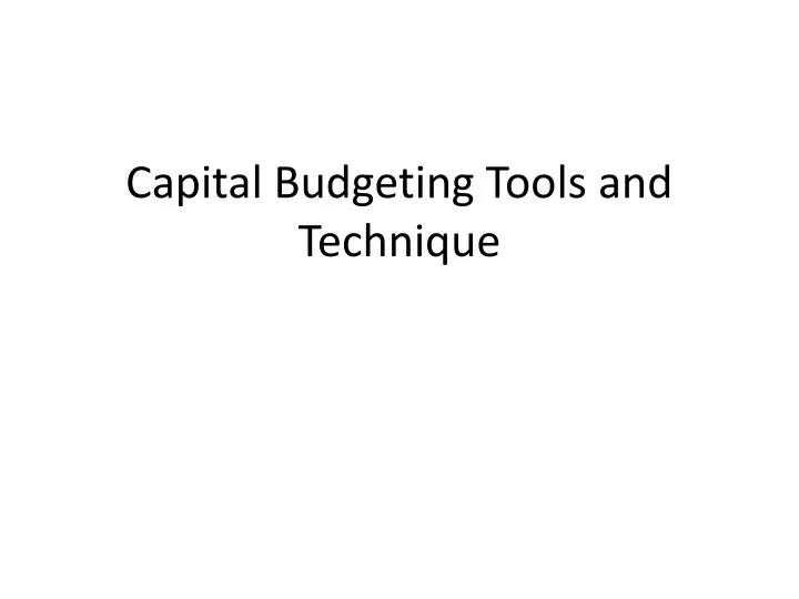 capital budgeting tools and technique
