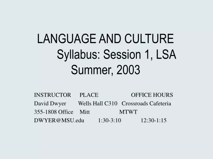 language and culture syllabus session 1 lsa summer 2003