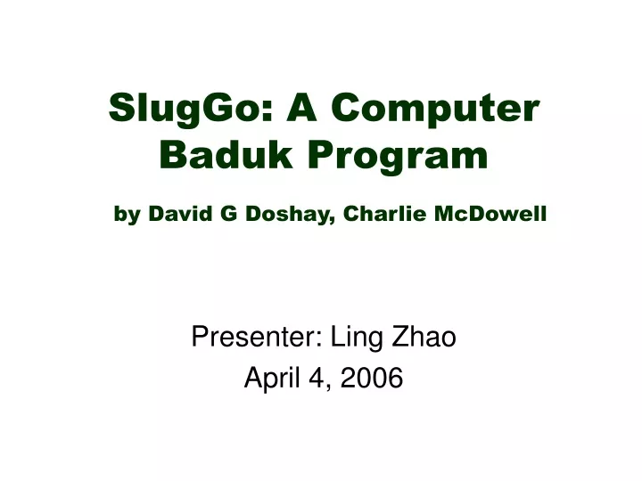 sluggo a computer baduk program