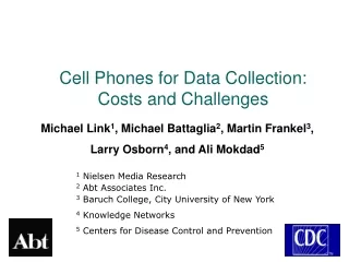 Cell Phones for Data Collection: Costs and Challenges