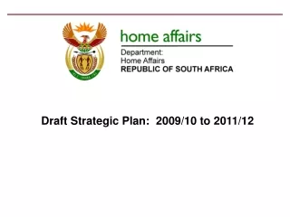 Draft Strategic Plan:   2009/10 to 2011/12