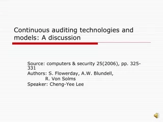 Continuous auditing technologies and models: A discussion