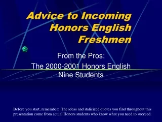 Advice to Incoming Honors English Freshmen