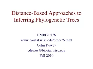 Distance-Based Approaches to Inferring Phylogenetic Trees