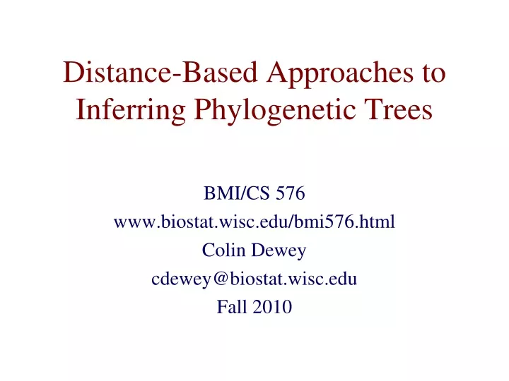 distance based approaches to inferring phylogenetic trees