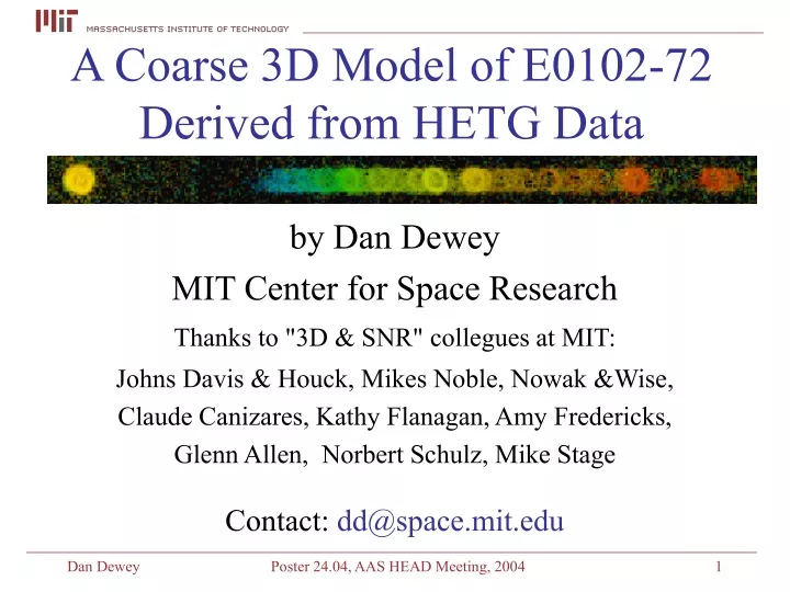 a coarse 3d model of e0102 72 derived from hetg data