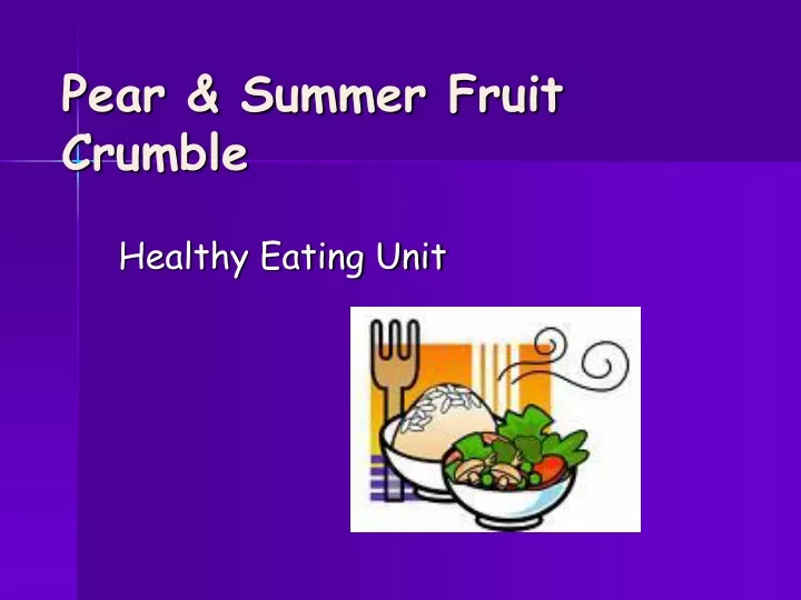 pear summer fruit crumble