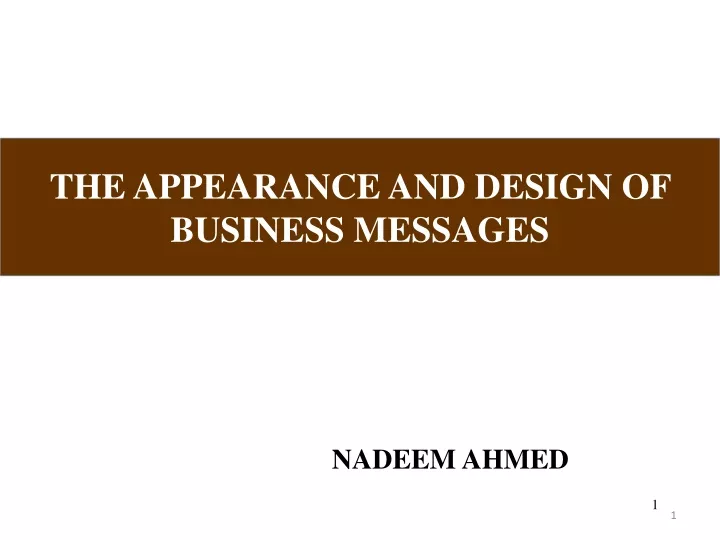 the appearance and design of business messages